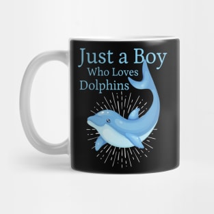 Just a boy who loves Dolphins classique Mug